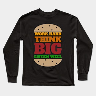 Think Big Long Sleeve T-Shirt